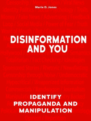 cover image of Disinformation and You